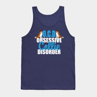 Cute Obsessive Collie Dog Disorder Tank Top
